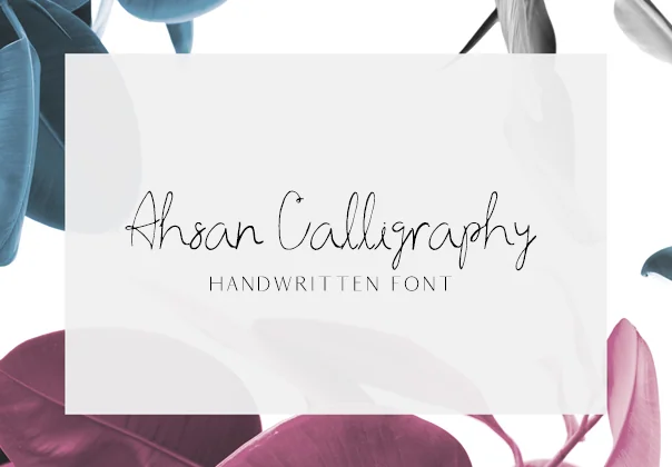 Ahsan Calligraphy Script