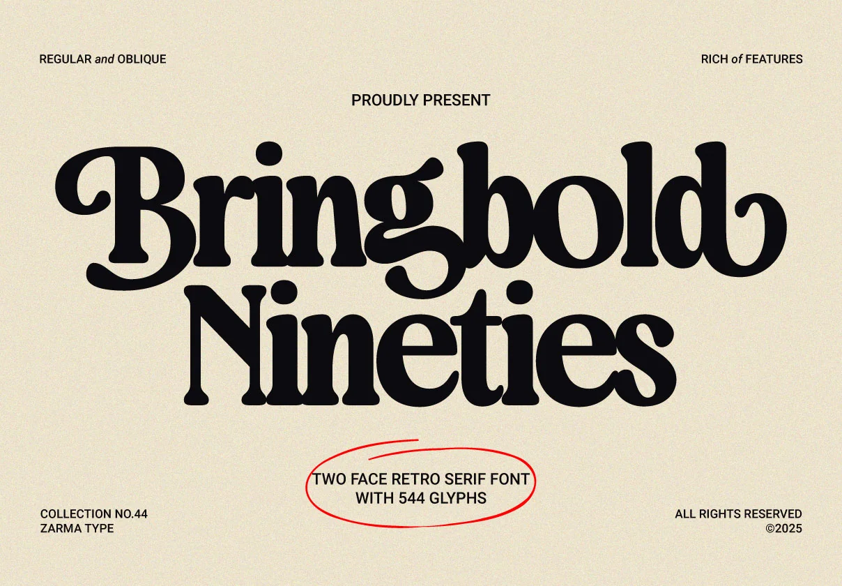 Bringbold Nineties - Serif Font