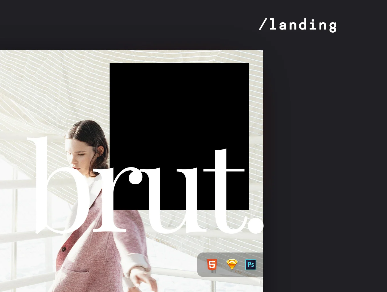 Brut Landing Page
