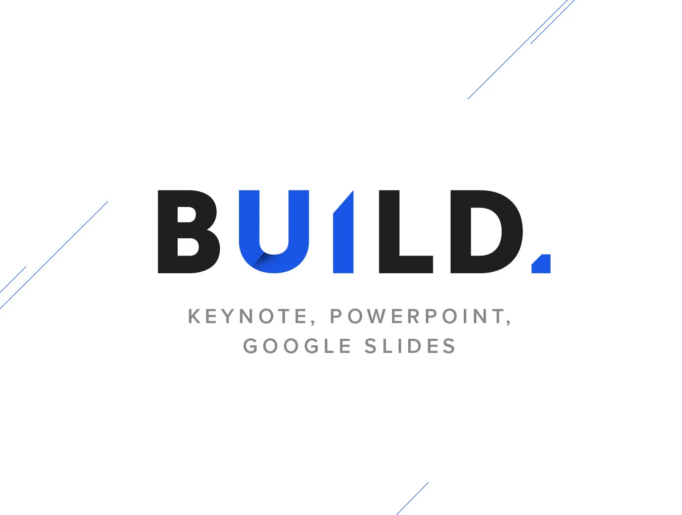 BUILD Presentation