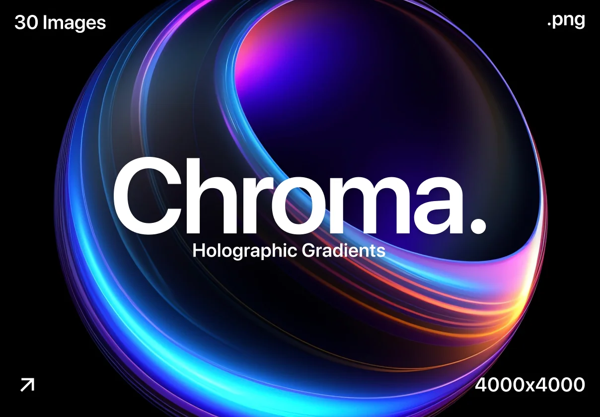 Chroma – Holographic Gradients