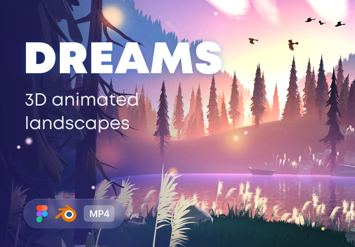 Dreams - Animated 3D Landscapes