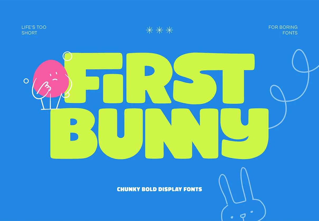 First Bunny - Fun Bold Display