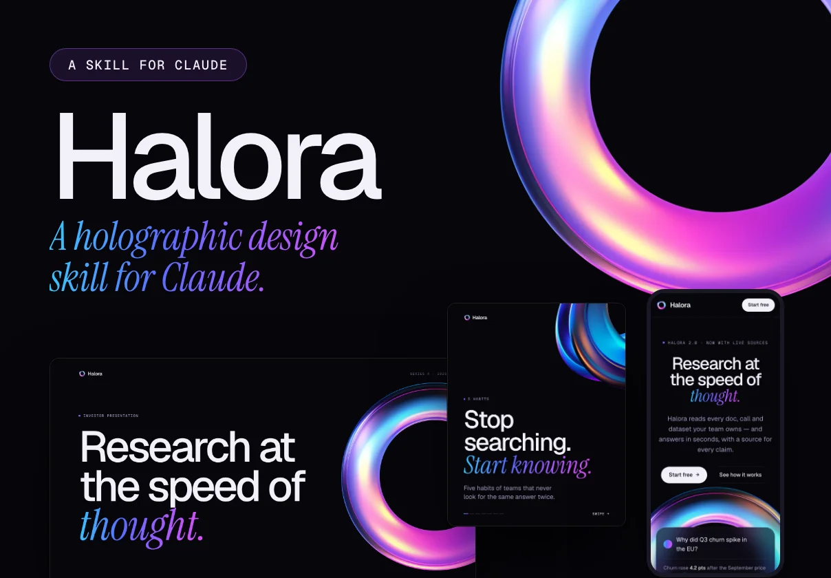 Halora – Holographic Design Skill for Claude