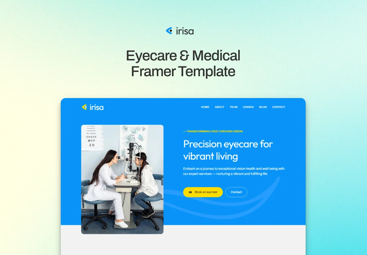 Irisa — Optometrist, Eyecare Practitioners, Healthcare & Medical Professionals Framer Website Template