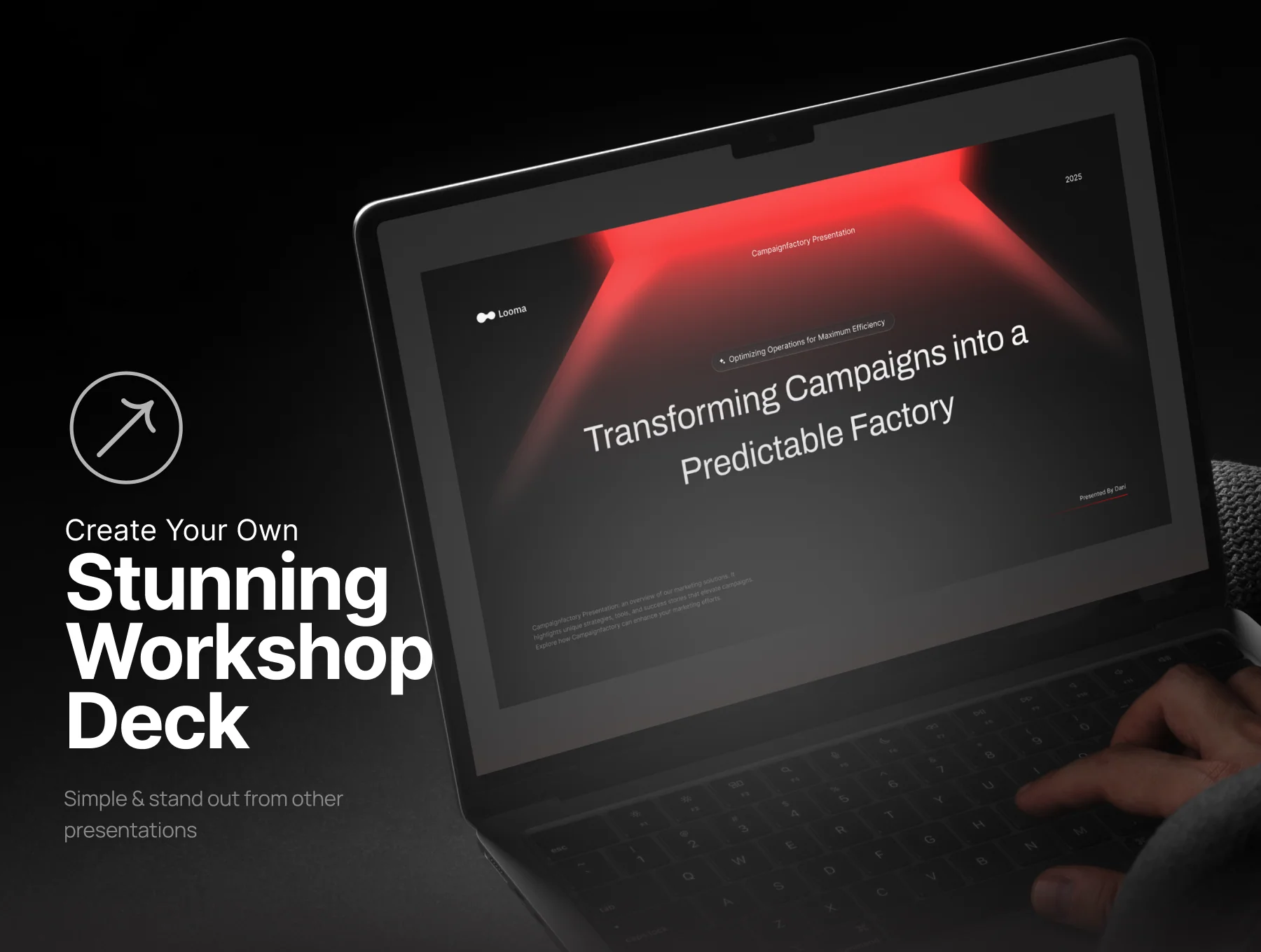 Marketing Campaign Pitch Deck - Looma 6