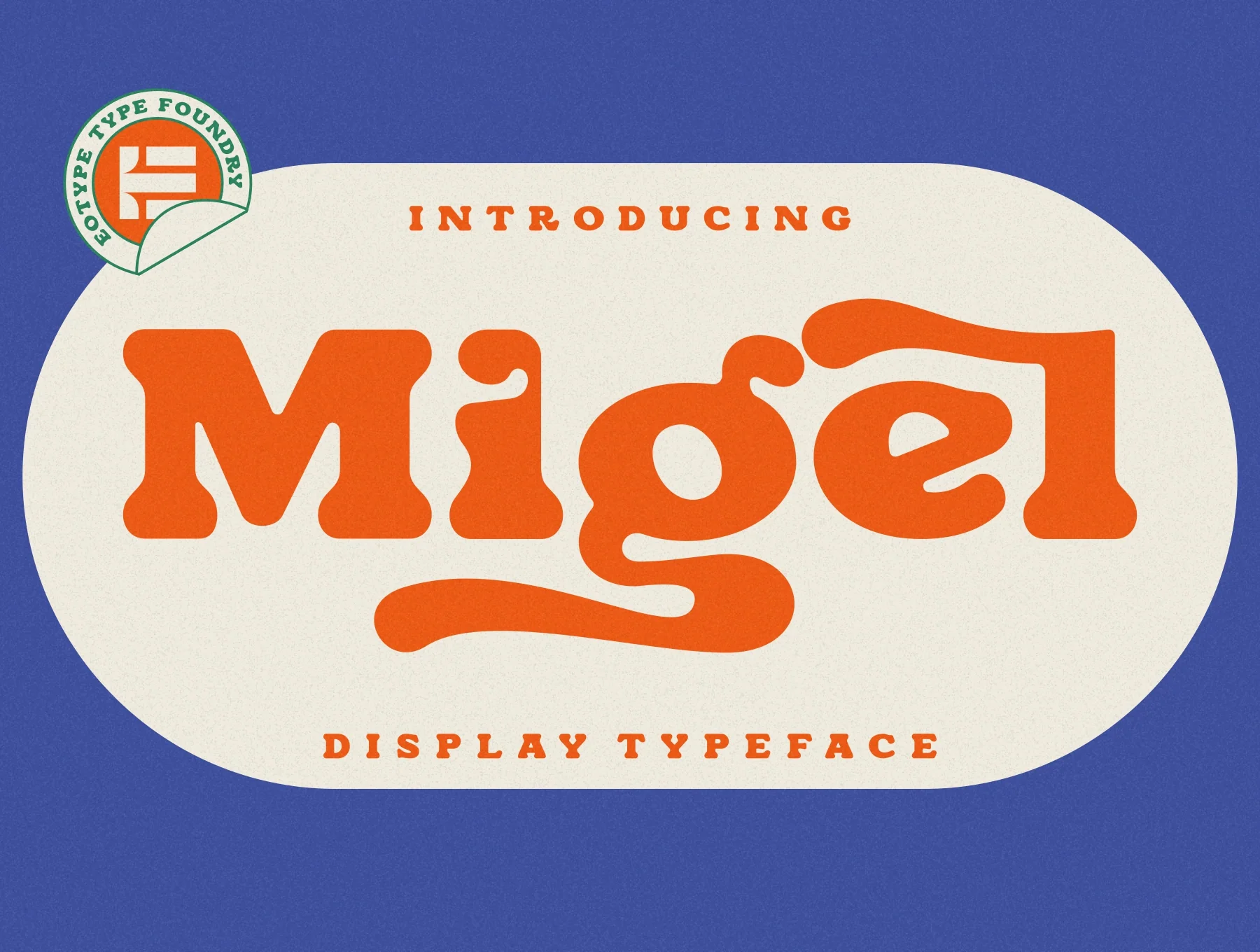 Migel - Display Typeface