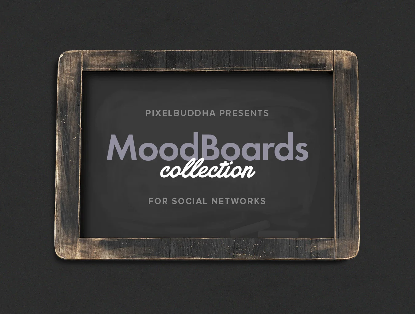 Mood Boards Collection