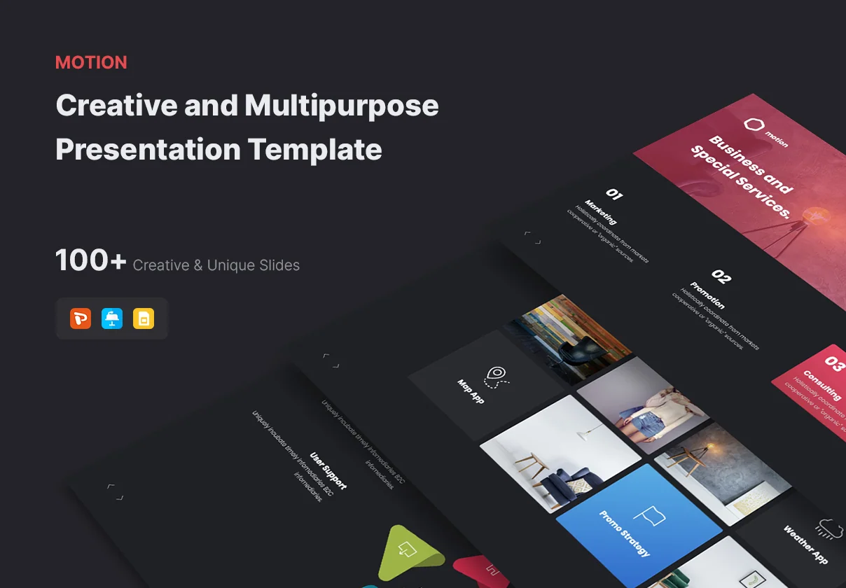 MOTION - Multipurpose & Creative Presentation Template