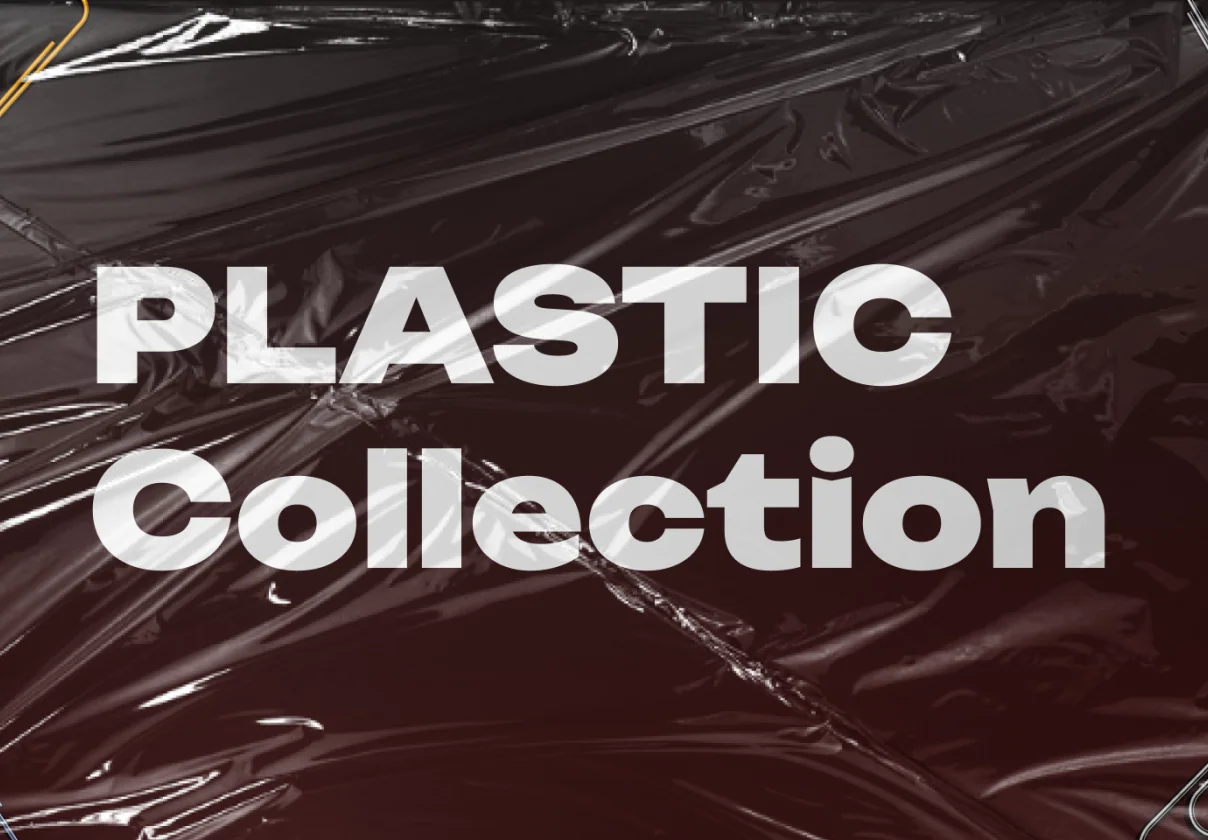 PLASTIC Collection