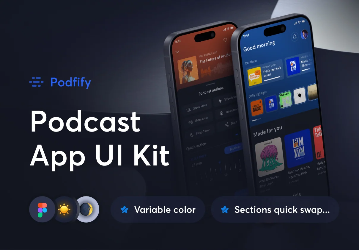 Podify - Full-flow Podcast App UI Kit