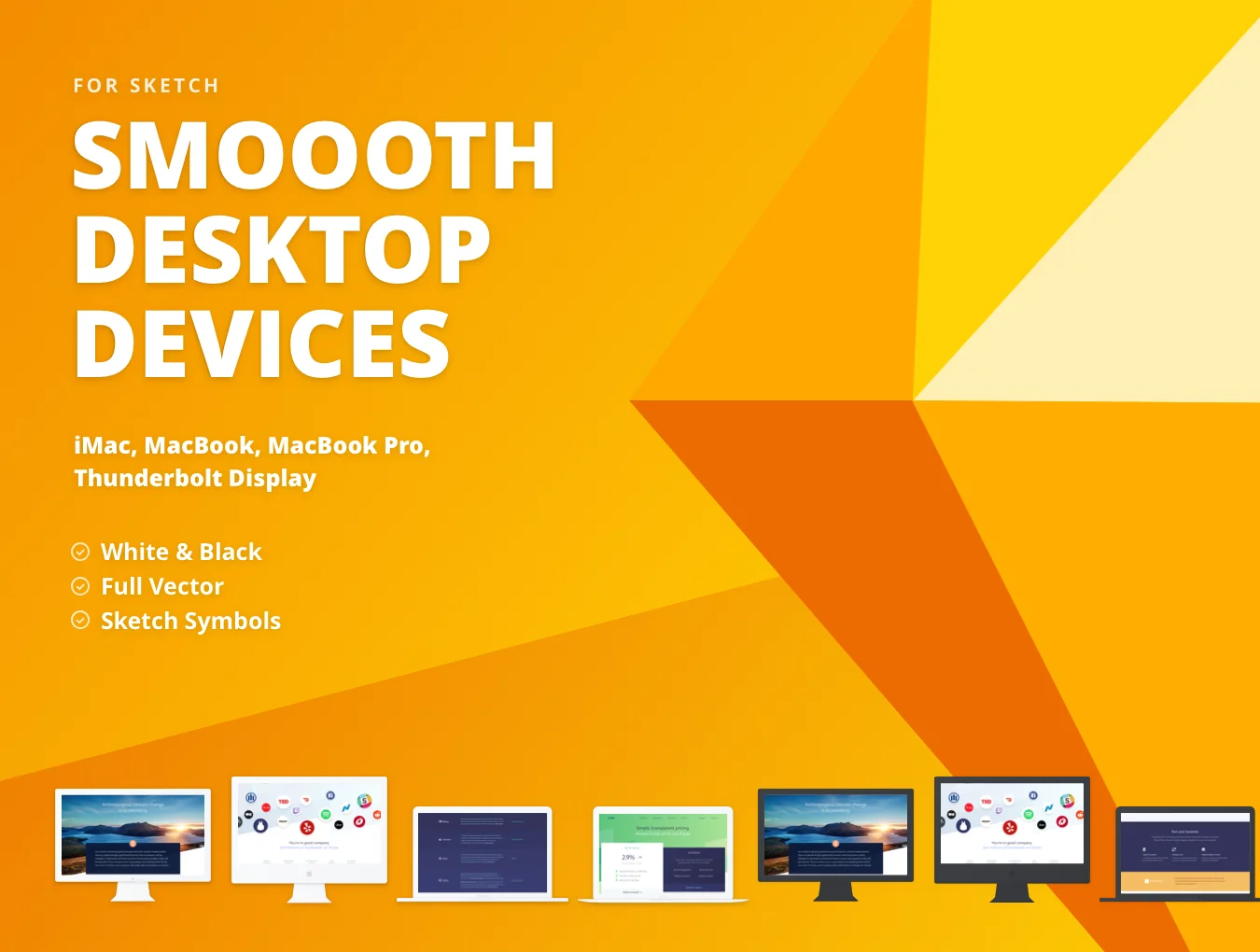 Smoooth Desktop Devices