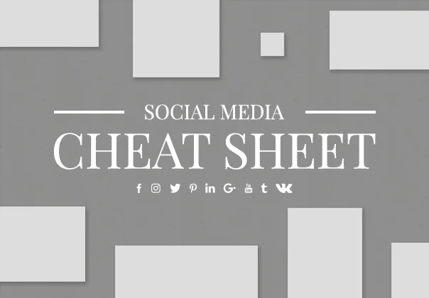 Social Media Cheat Sheet