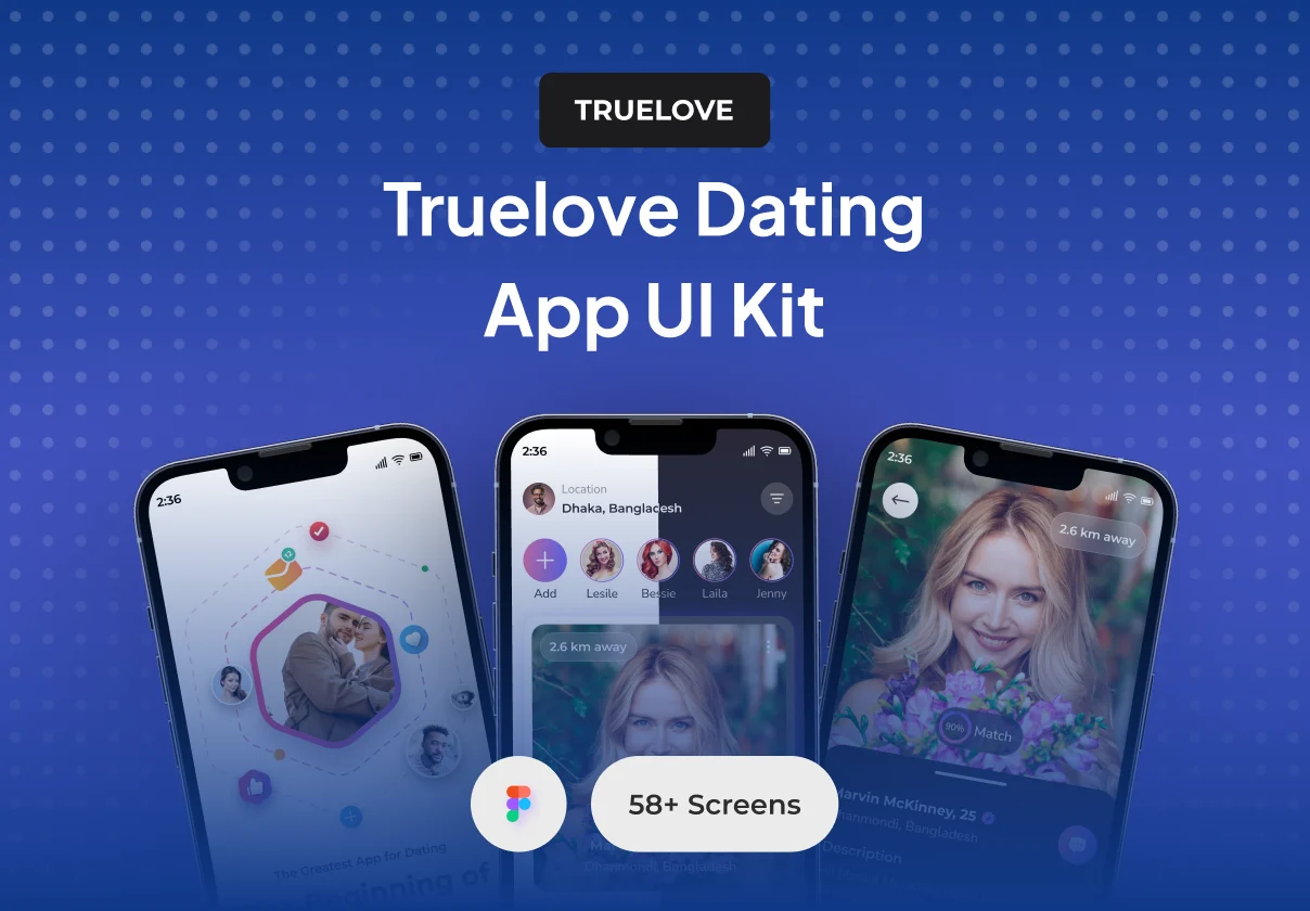 Truelove |  Dating App UI Kit
