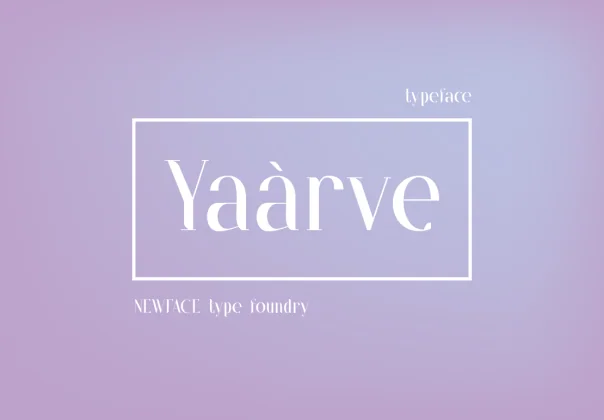 Yaarve Typeface